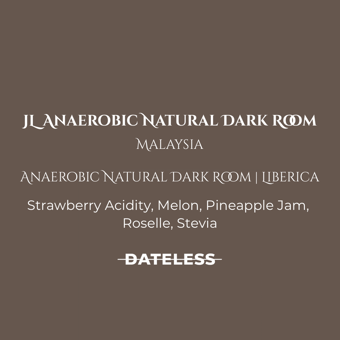 [Single Dose] MY Liberica JL Anaerobic Natural Dark Room